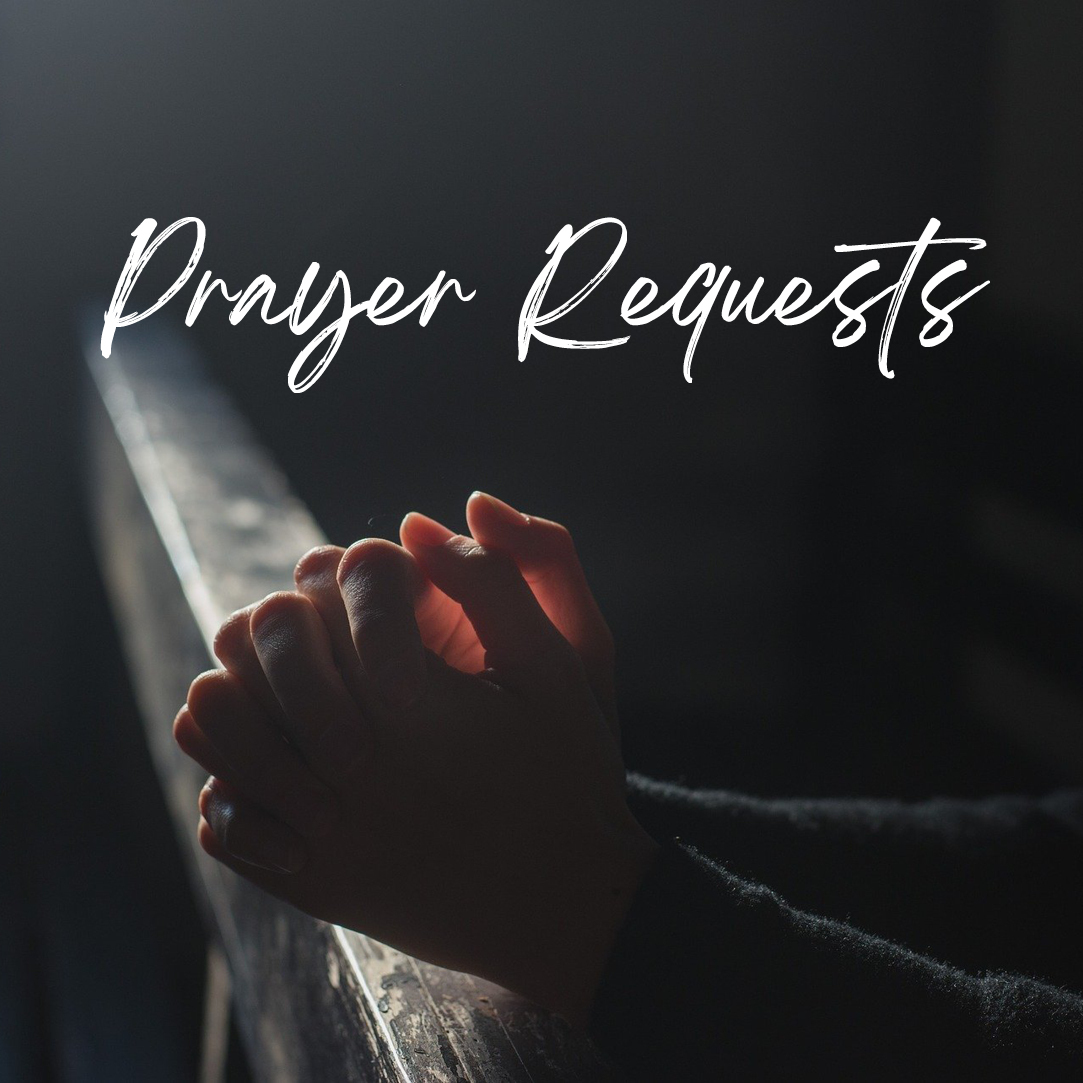 Prayer Requests