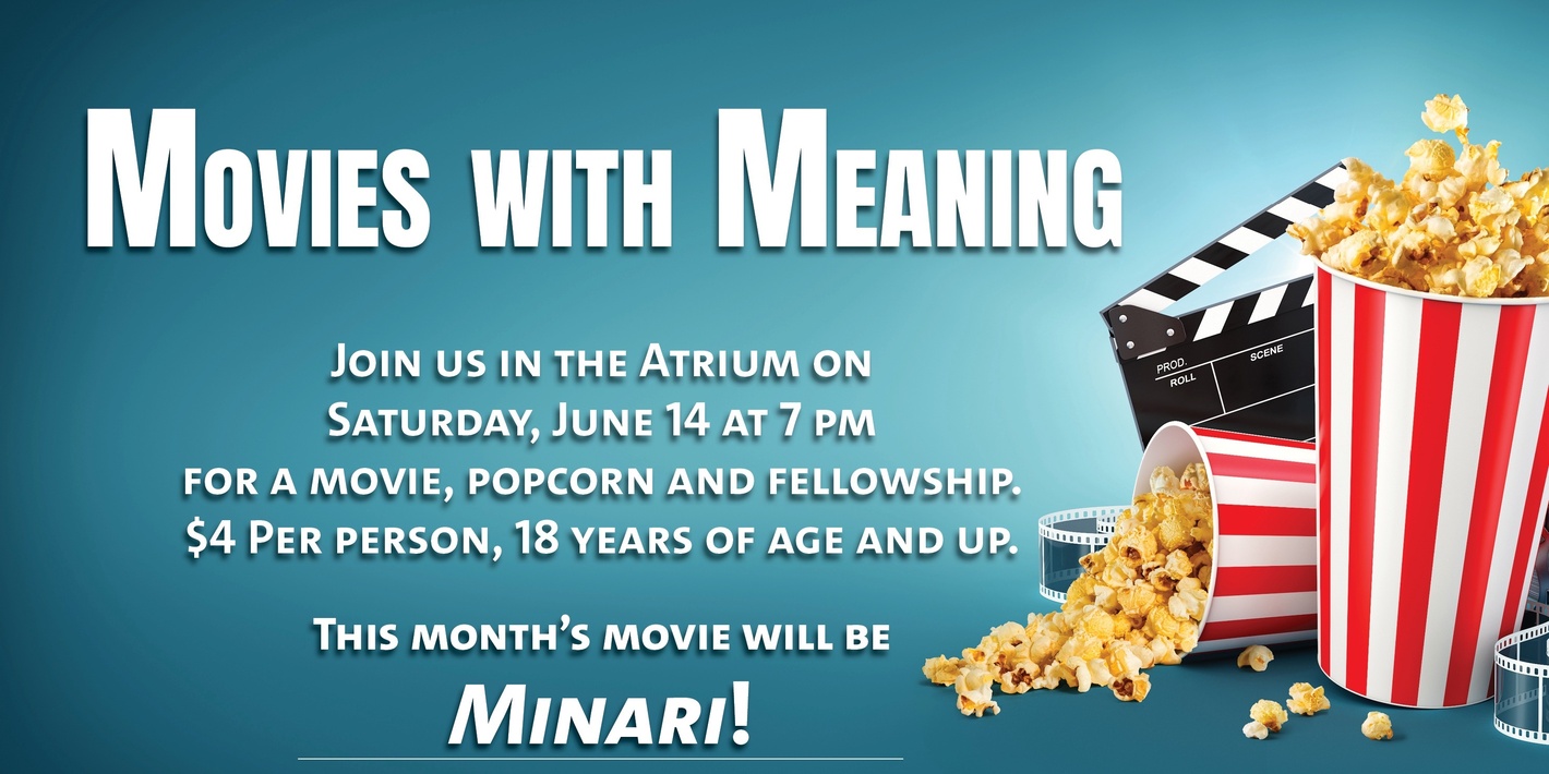 Movies With Meaning June 2025